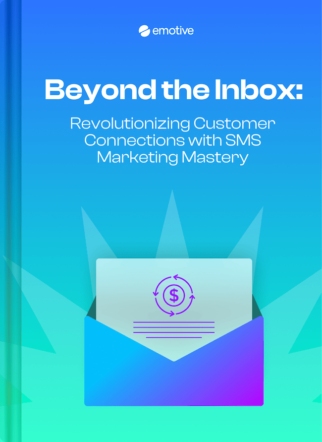 Beyond the Inbox: Revolutionizing Customer Connections with SMS Marketing Mastery Featured Image