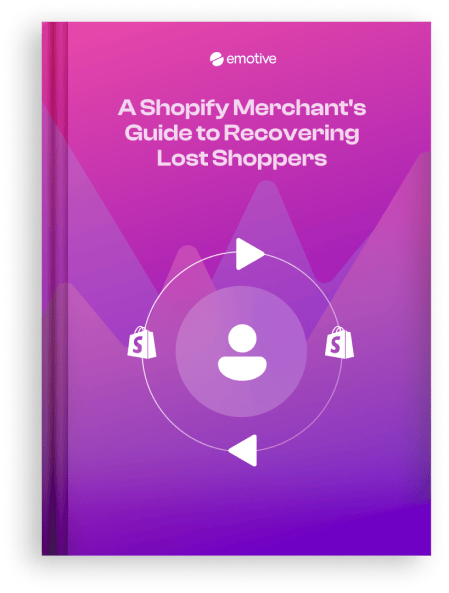 A Shopify Merchant's Guide to Recovering Lost Shoppers Featured Image