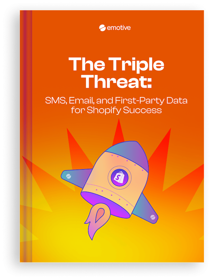 The Triple Threat: SMS, Email, and First-Party Data for Shopify Success Featured Image